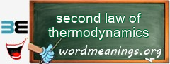WordMeaning blackboard for second law of thermodynamics